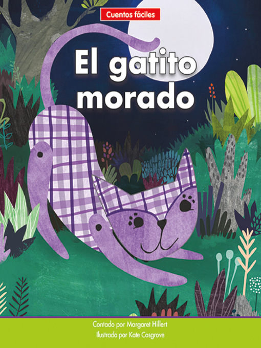 Title details for El gatito morado by Margaret Hillert - Available